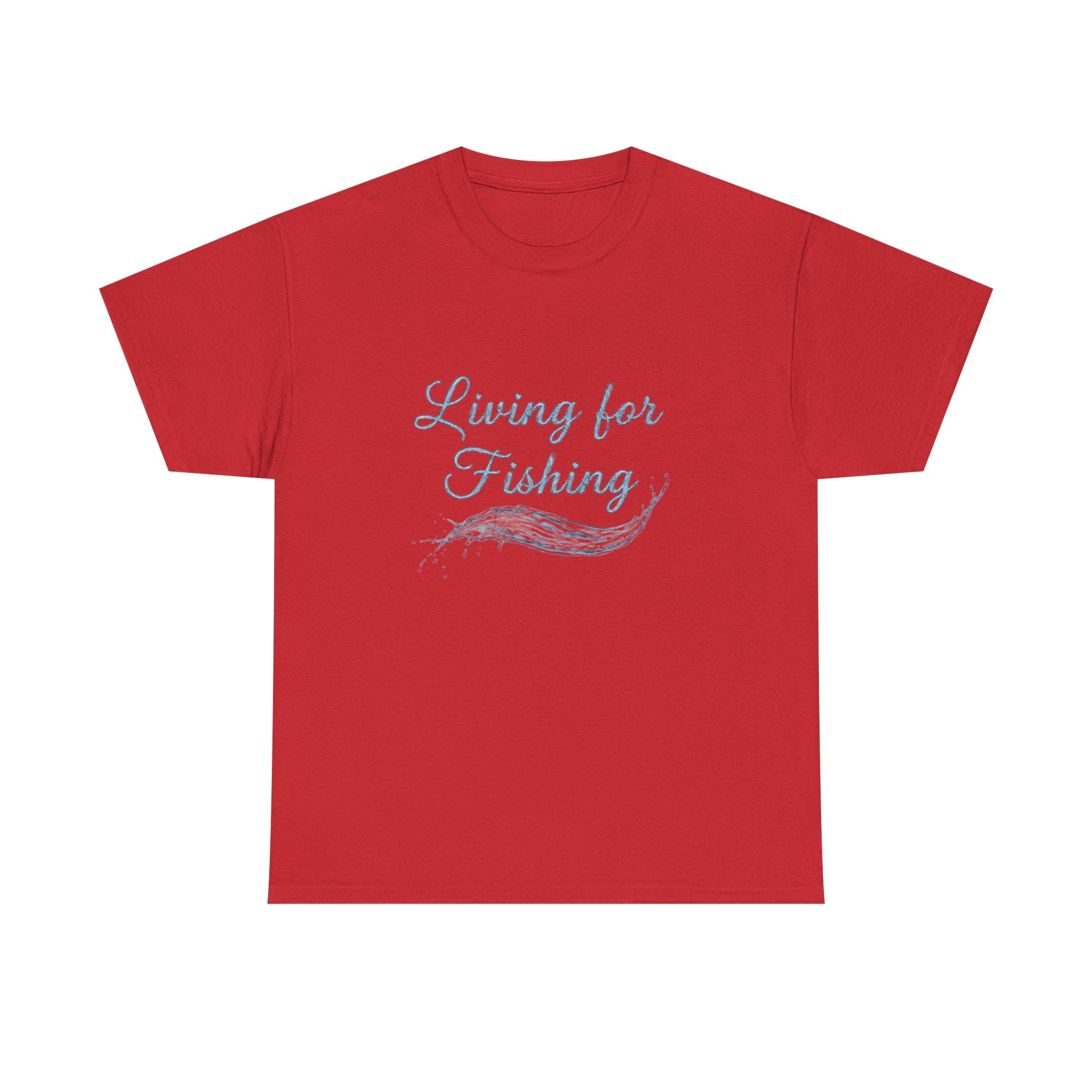 Living for Fishing T-Shirt — Casual Fisherman Tee, Nautical Outdoor Gift