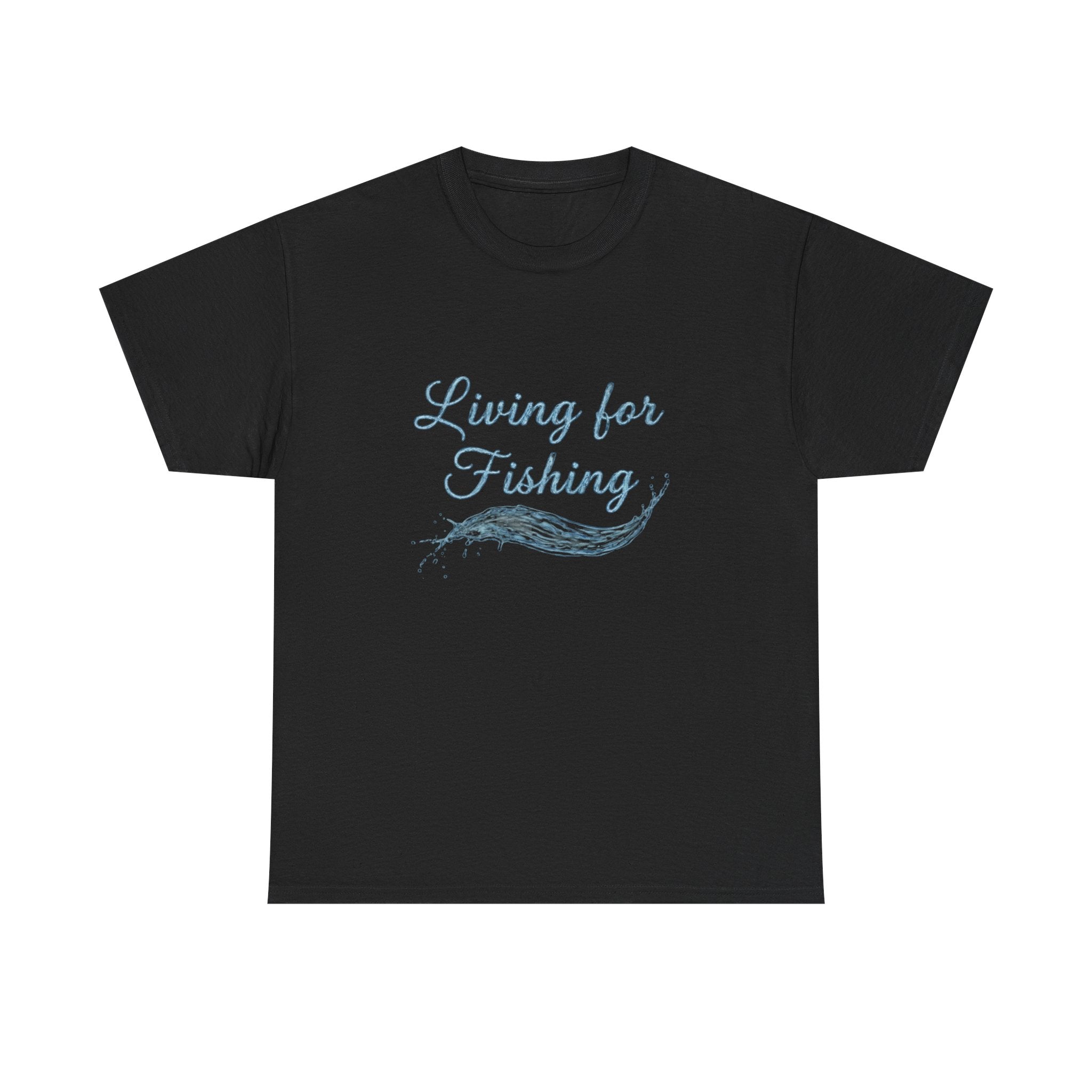 Living for Fishing T-Shirt — Casual Fisherman Tee, Nautical Outdoor Gift